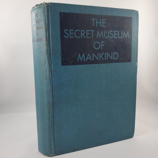 The Secret Museum of Mankind: Five Volumes in One