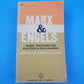 Marx & Engels: Basic Writings on Politics & Philosophy