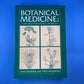 Botanical Medicine: A European Professional Perspective