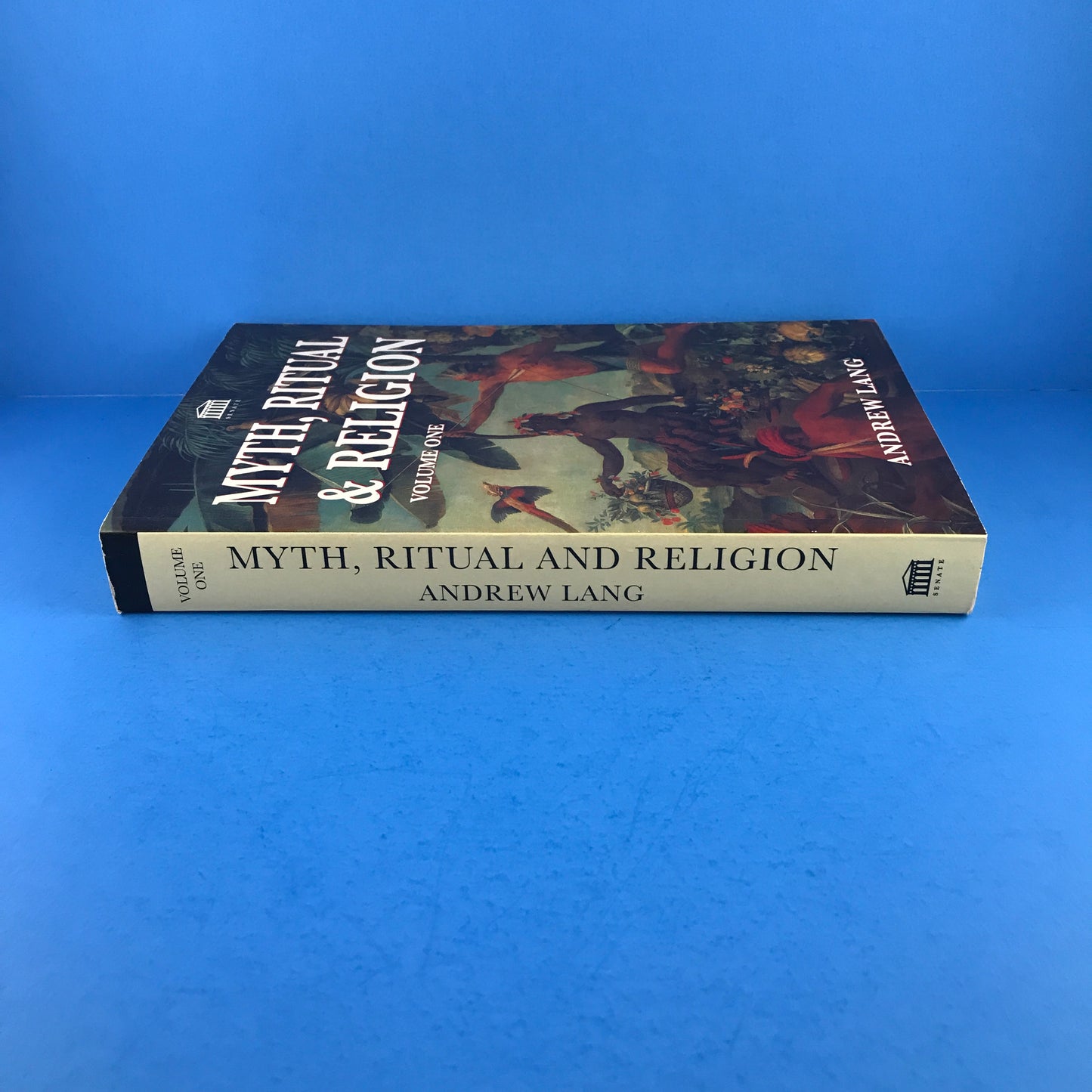 Myth, Ritual & Religion (Vol I)