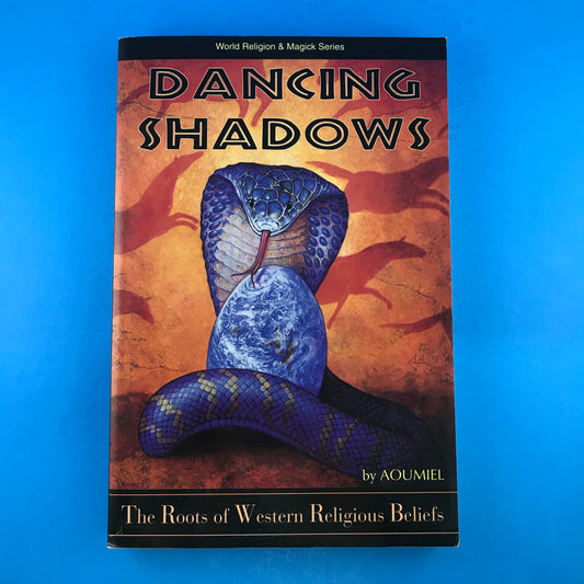 Dancing Shadows: The Roots of Western Religious Beliefs