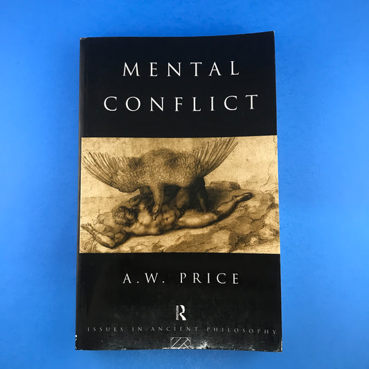 Mental Conflict: Issues in Ancient Philosophy