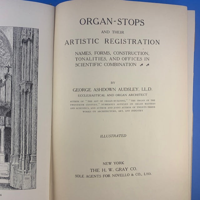 Organ-Stops and their Artistic Registration