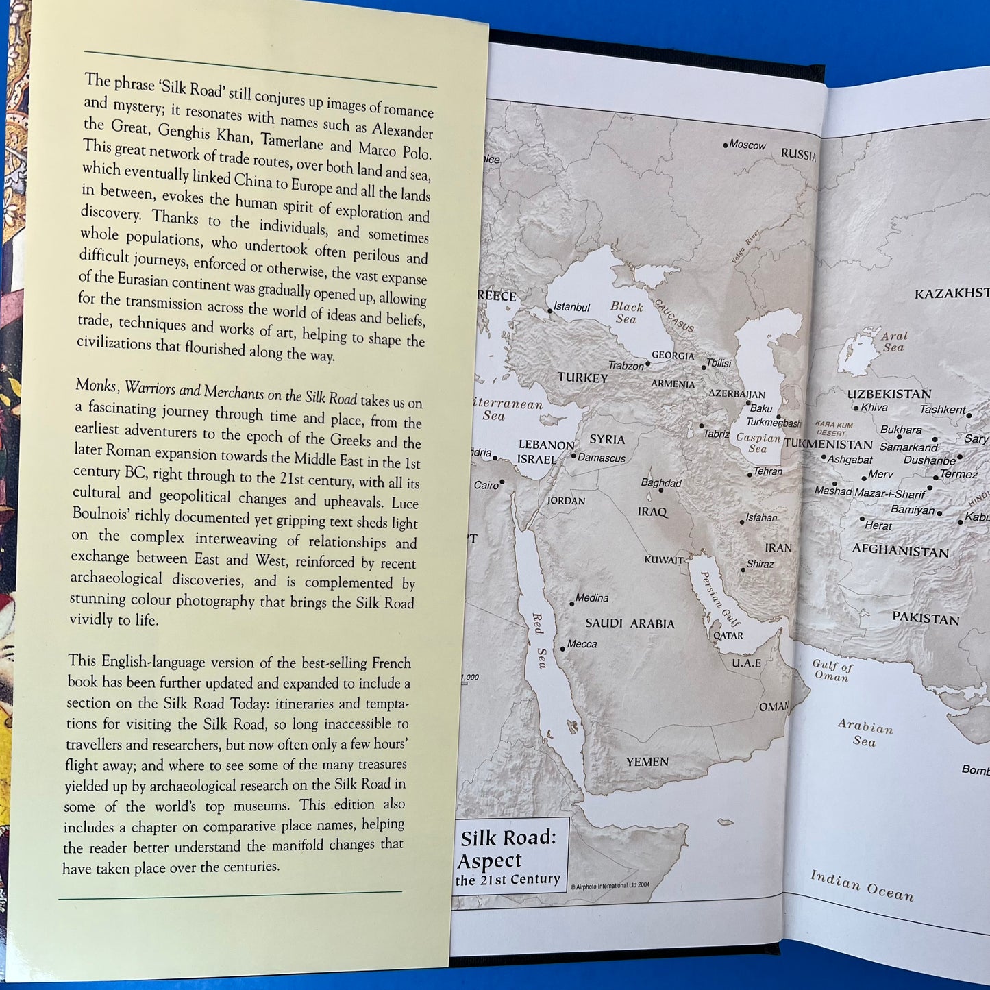 Silk Road: Monks, Warriors & Merchants on the Silk Road