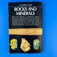 Rocks and Minerals: A Guide to Familiar Minerals, Gems, Ores, and Rocks