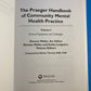 The Praeger Handbook of Community Mental Health Practice (Vol 1 & 2)