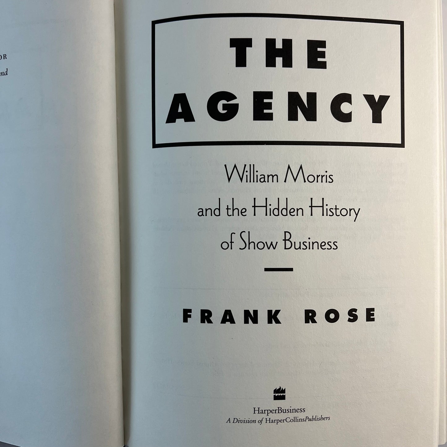 The Agency: William Morris and the Hidden History of Show Business
