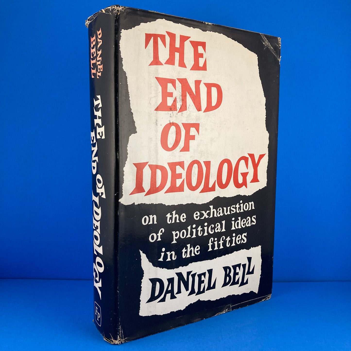 The End of Ideology