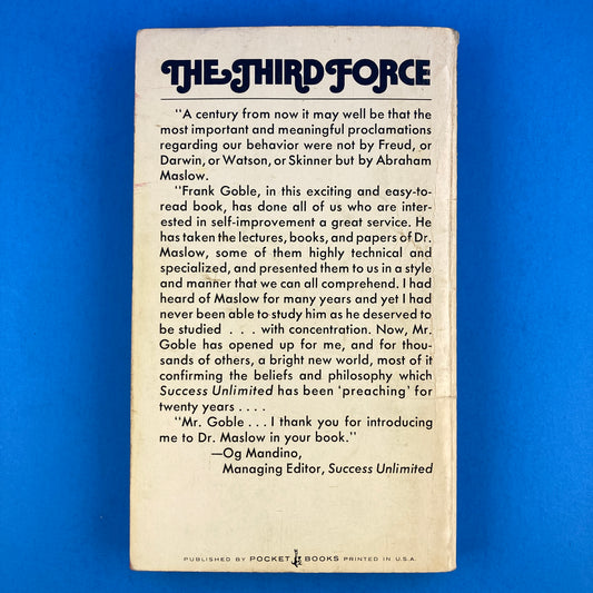 The Third Force: The Psychology of Abraham Maslow