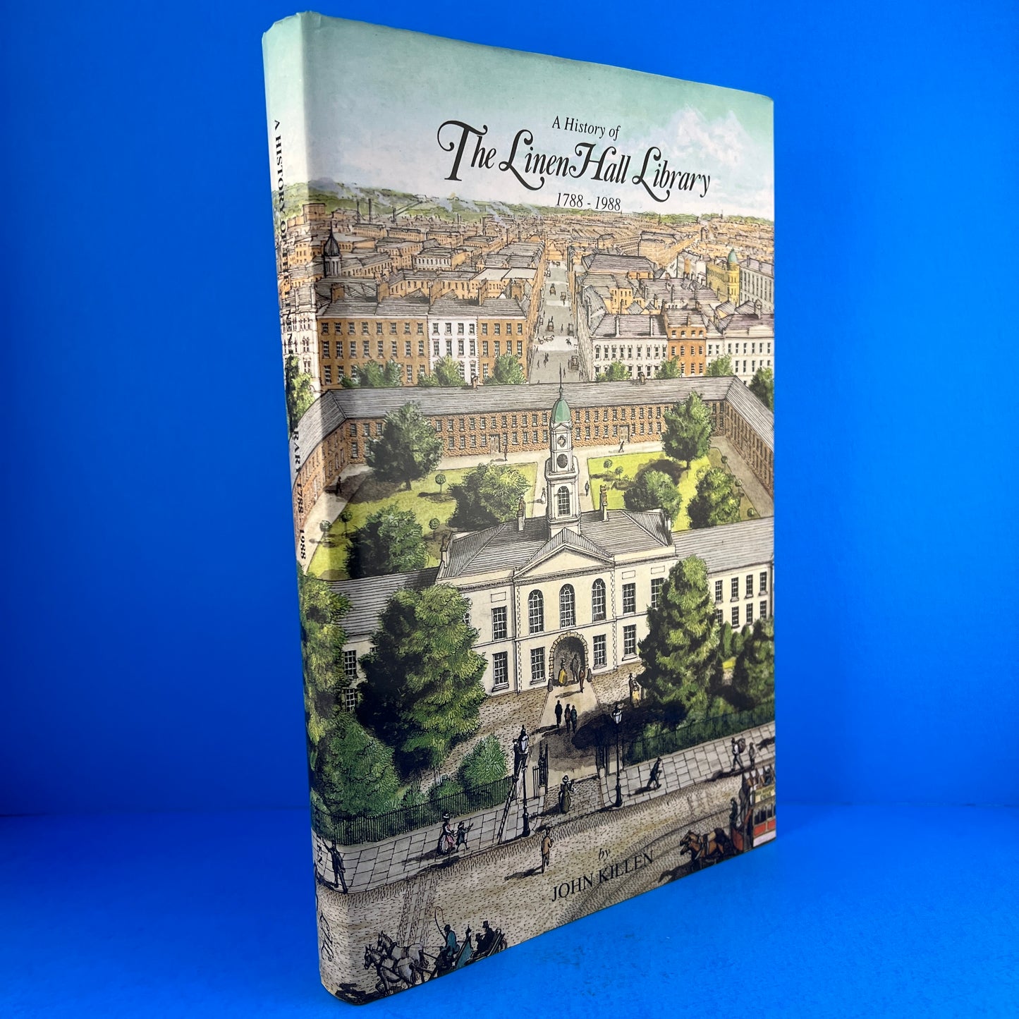 A History of the Linen Hall Library: 1788-1988