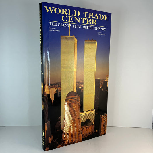 World Trade Center: The Giants that Defined the Sky