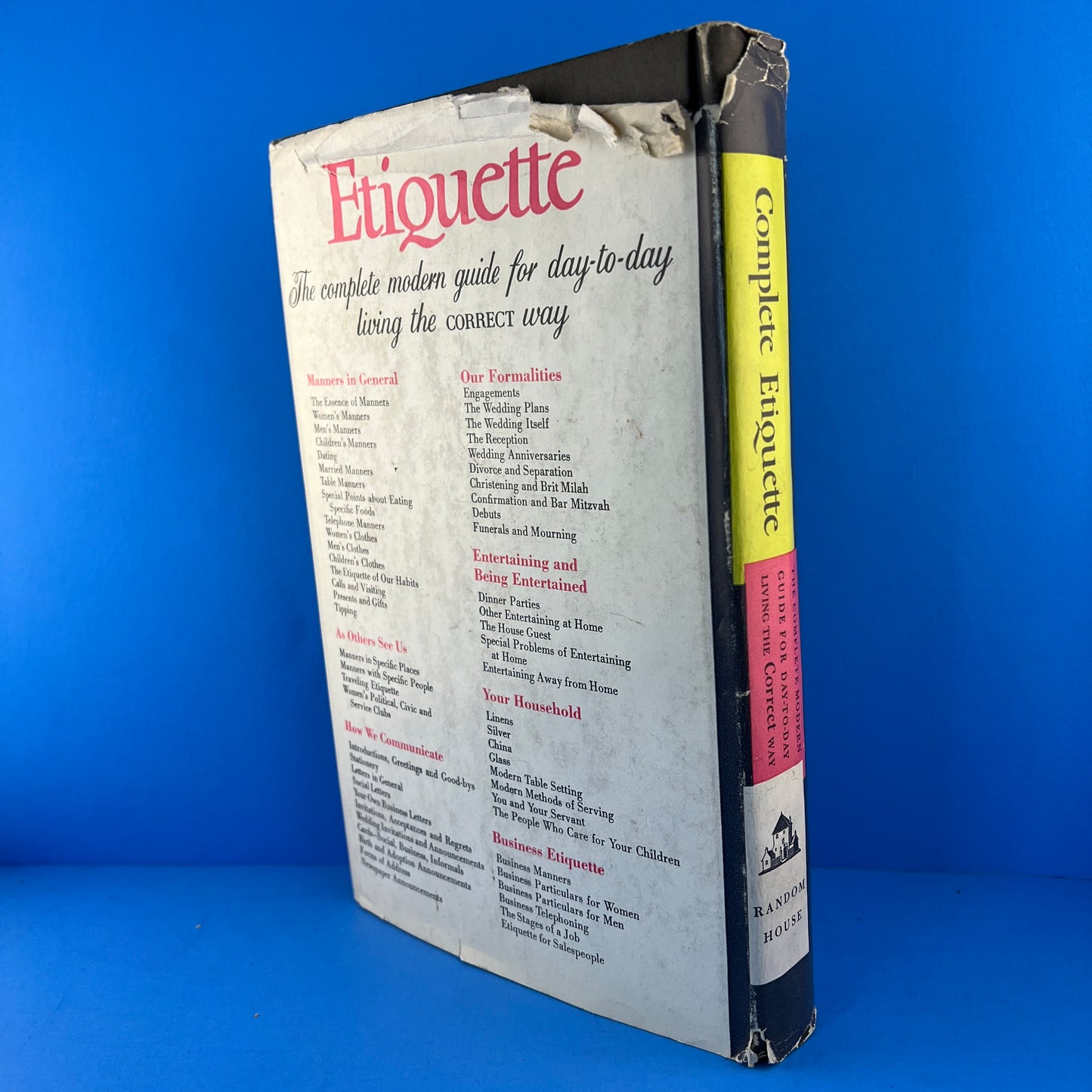 Complete Etiquette: The Complete Modern Guide for Day-to-Day Living the Correct Way
