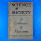 Science & Society: A Centenary of Marxism