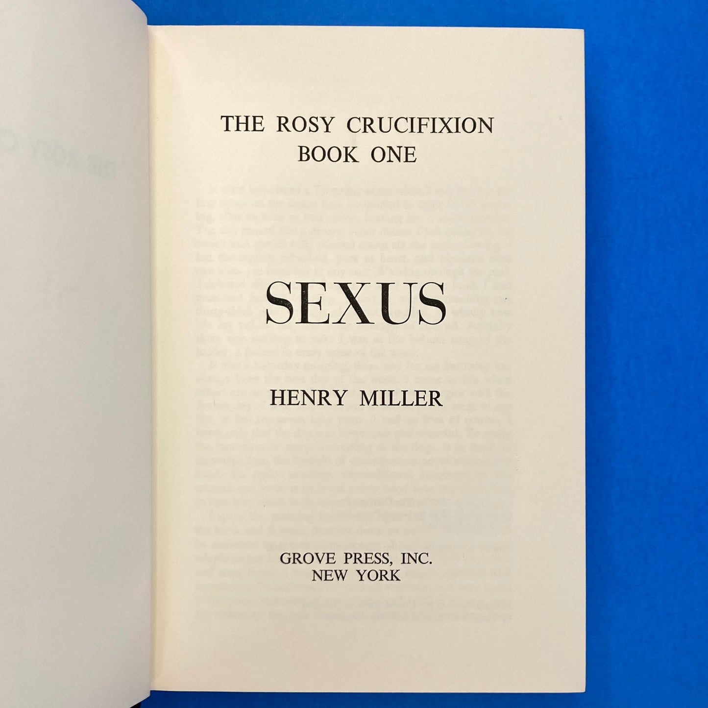 The Rosy Crucifixion: Sexus, Plexus & Nexus