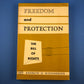 Freedom and Protection: The Bill of Rights