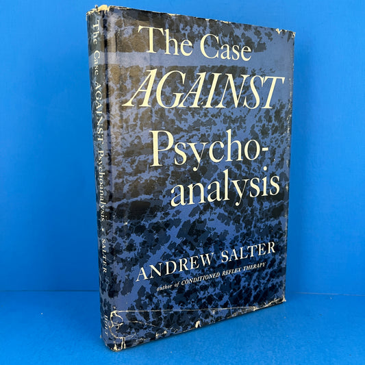 The Case Against Psychoanalysis