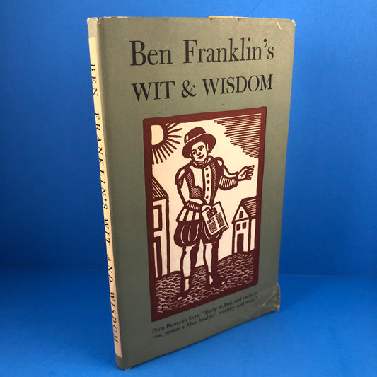 Ben Franklin's Wit & Wisdom