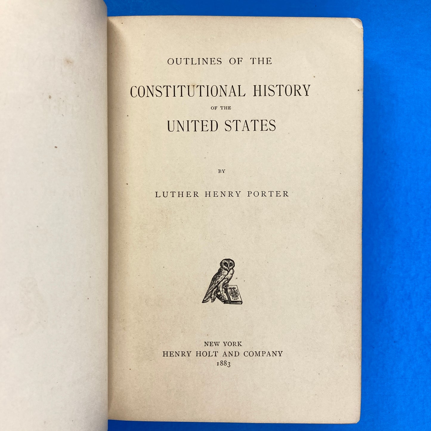 Outlines of the Constitutional History of the United States