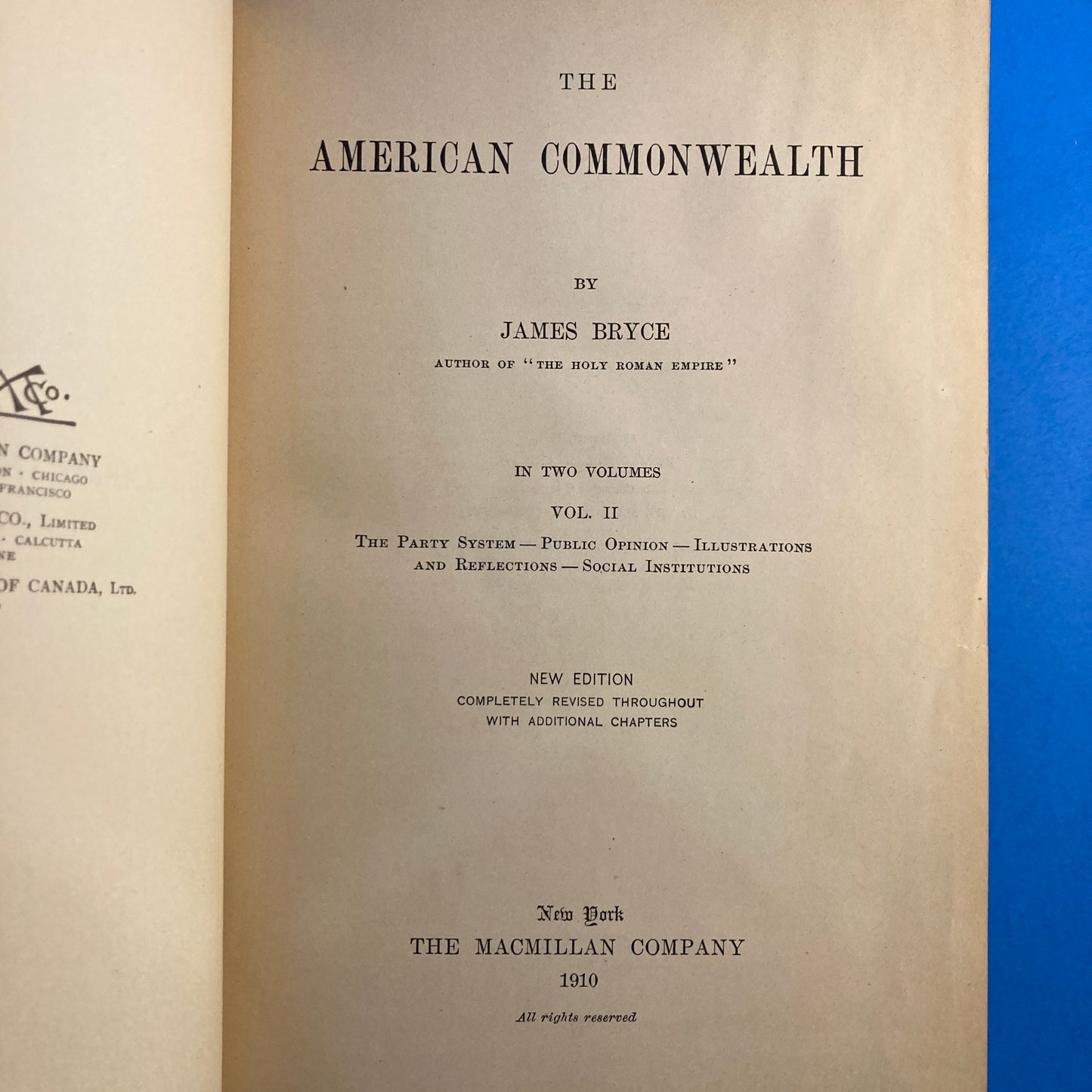 The American Commonwealth (Vol 1 & 2)