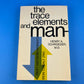 The Trace Elements of Man
