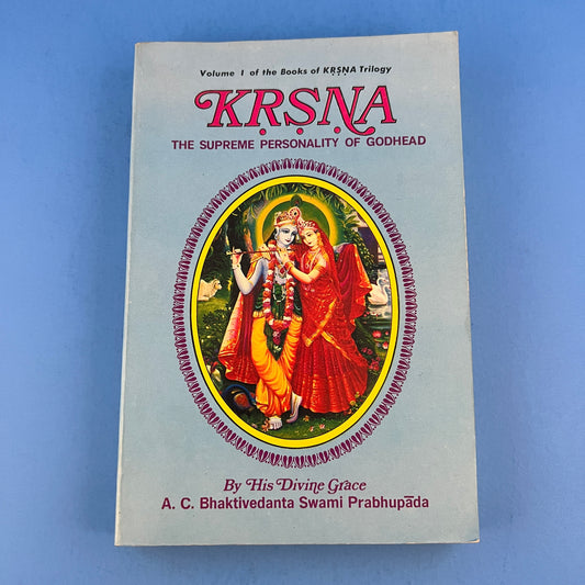 KRSNA: The Supreme Personality of Godhead