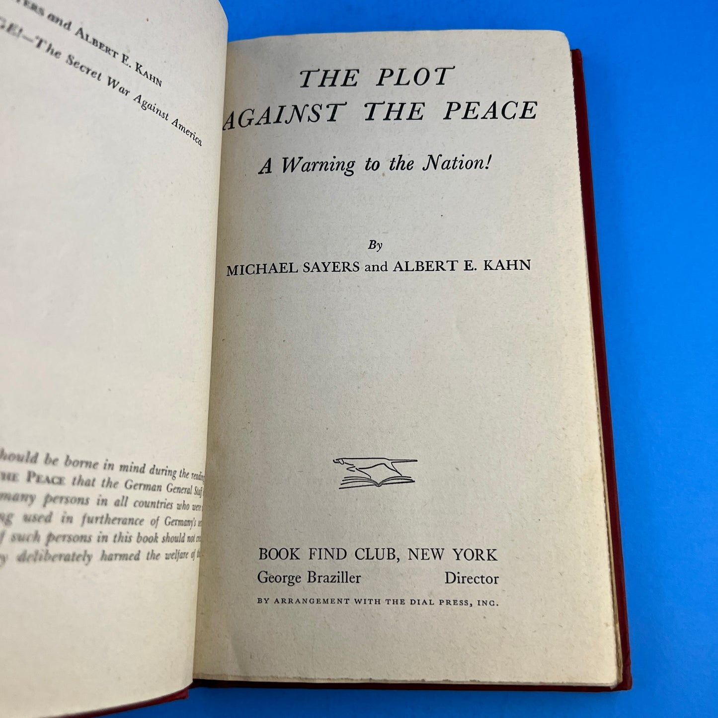 The Plot Against The Peace: A Warning to the Nation!