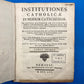 Institutiones Catholicae In Modum Catecheseos (Set of 6)