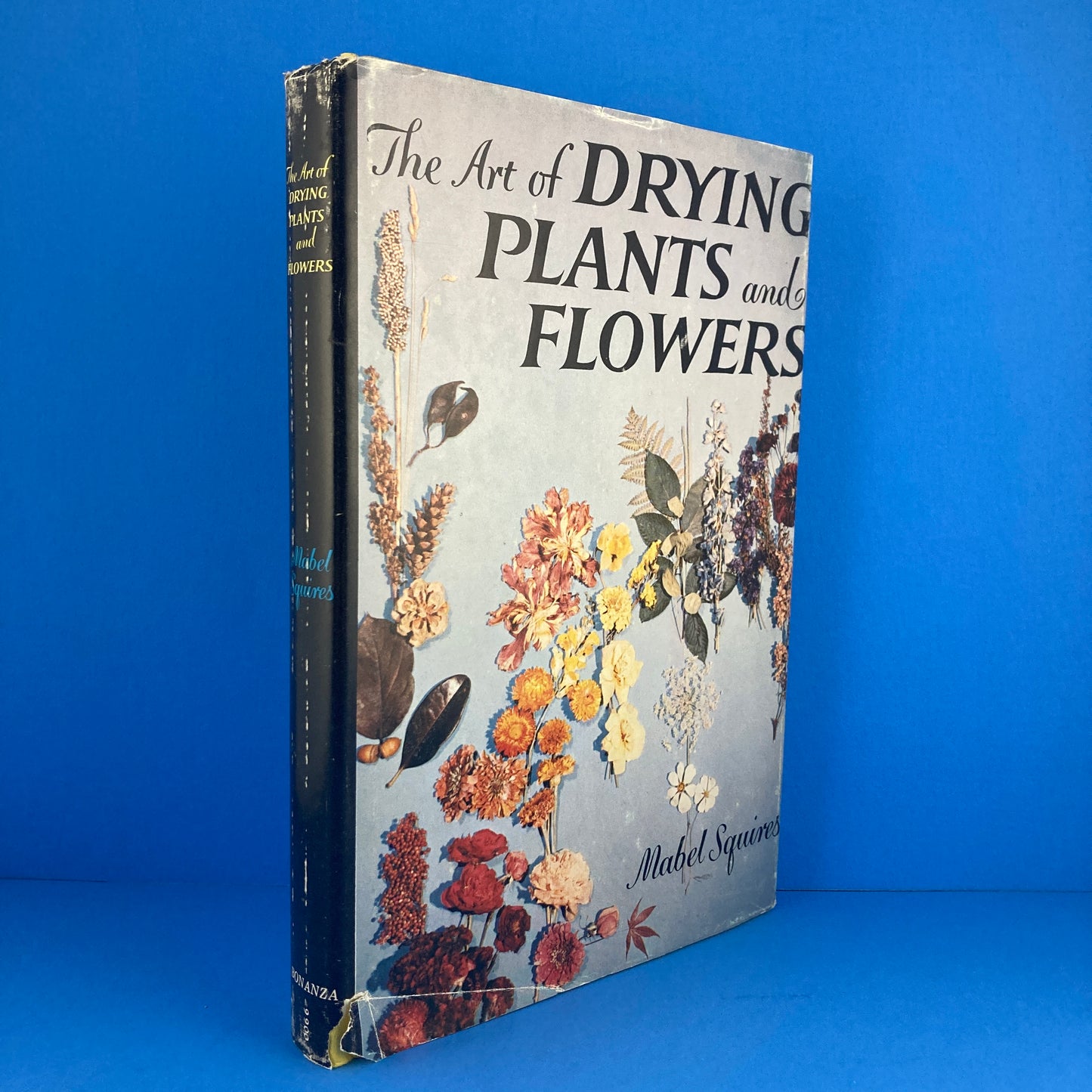 The Art of Drying Plants and Flowers