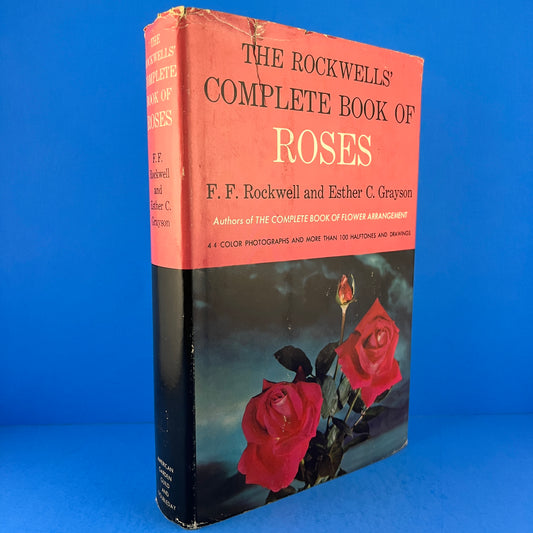 The Rockwell's Complete Book of Roses