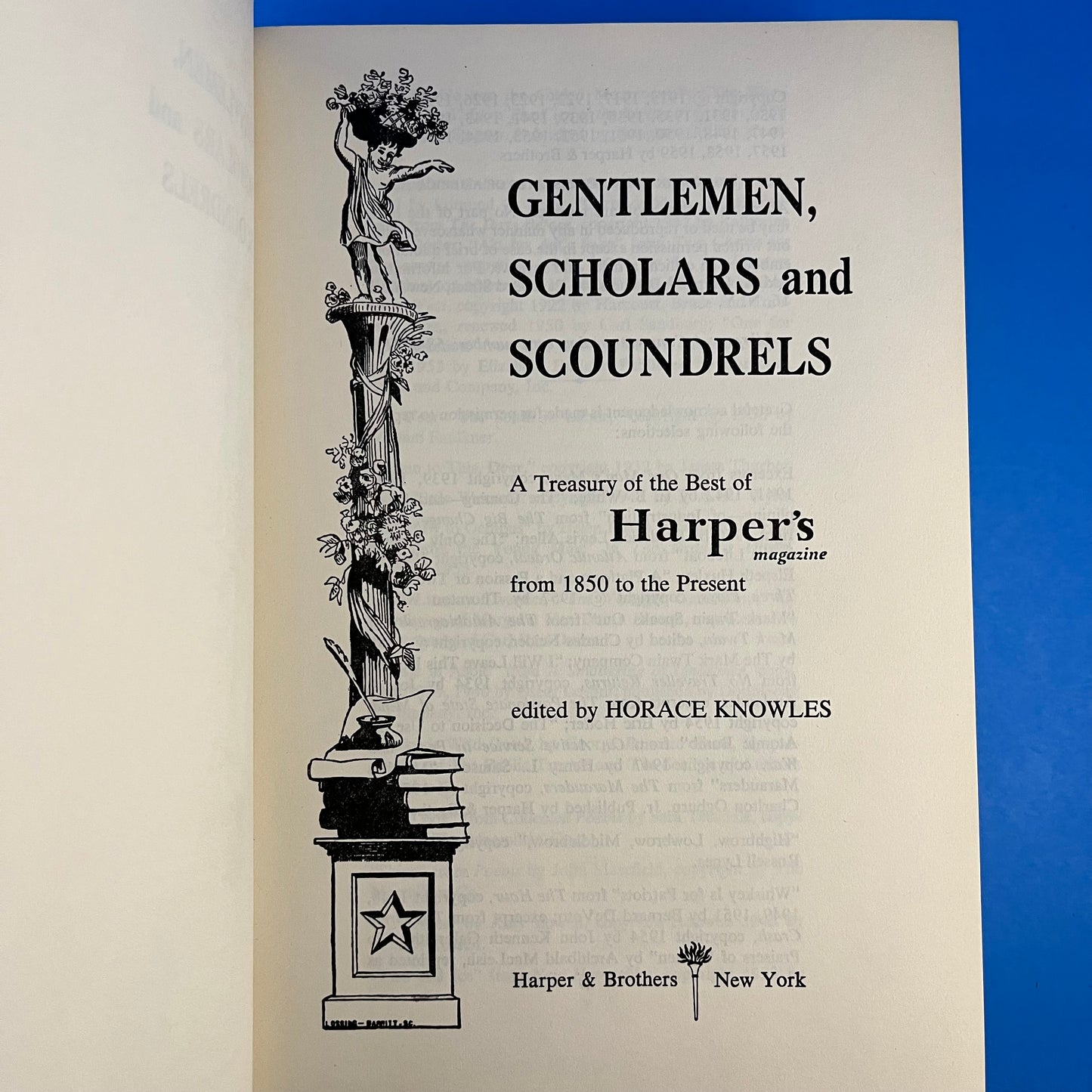 Gentlemen, Scholars and Scoundrels: A Treasury of the Best of Harper's Magazine from 1850 to the Present