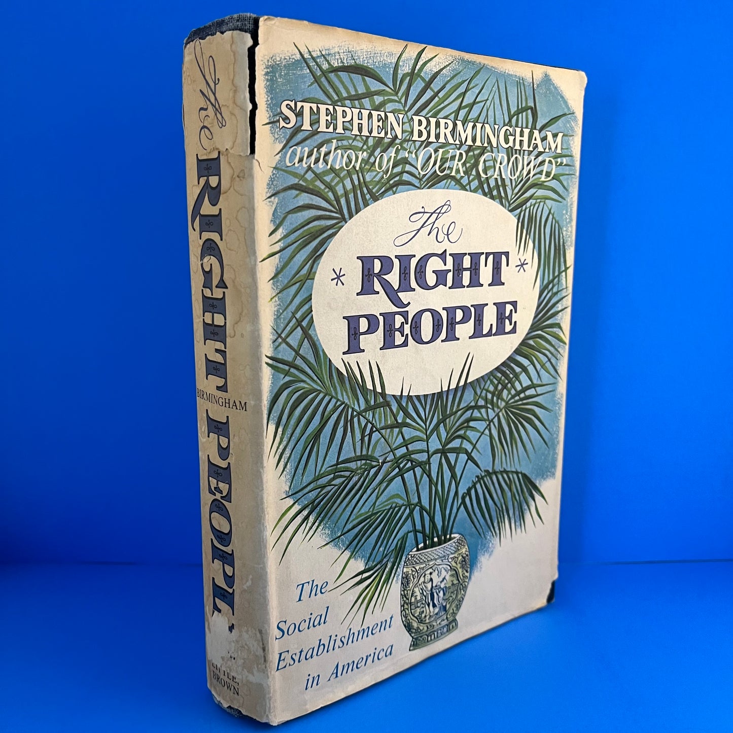 The Right People: The Social Establishment in America