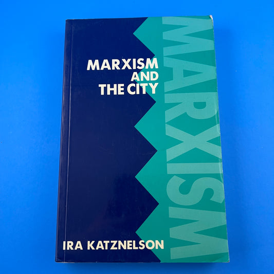 Marxism and The City