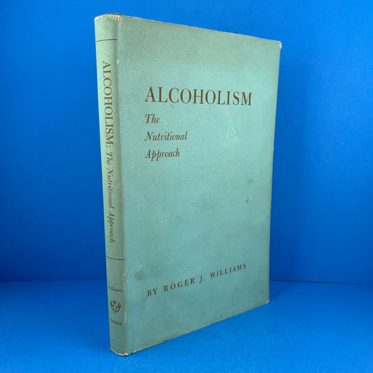Alcoholism: The Nutritional Approach
