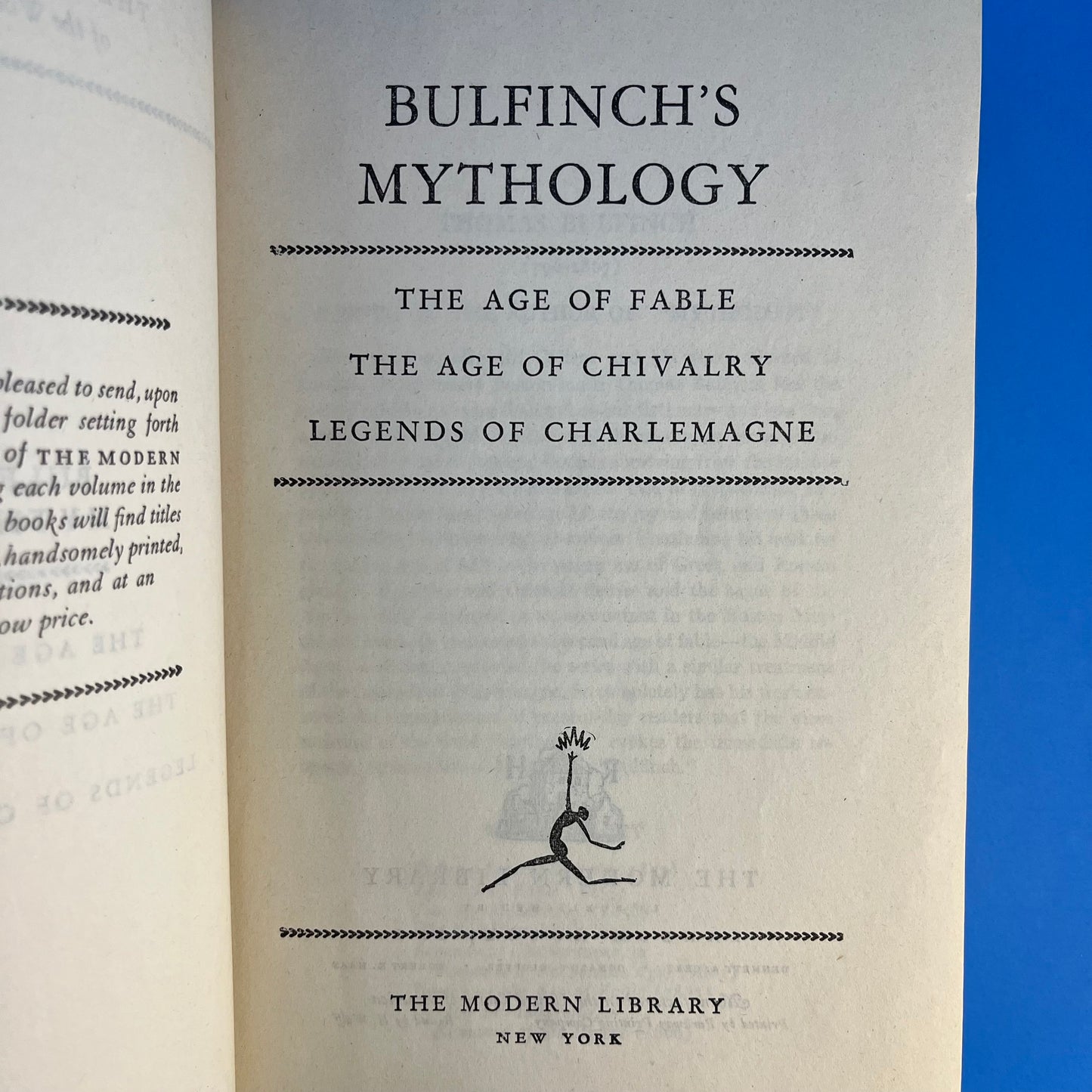 Bulfinch's Mythology: The Age of Fable, The Age of Chivalry, Legends of Charlemagne