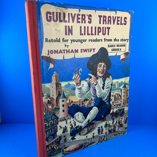 Gulliver's Travels in Lilliput: Retold for Younger Readers