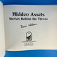 Hidden Assets: Stories Behind the Throne