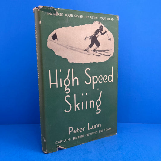 High Speed Skiing